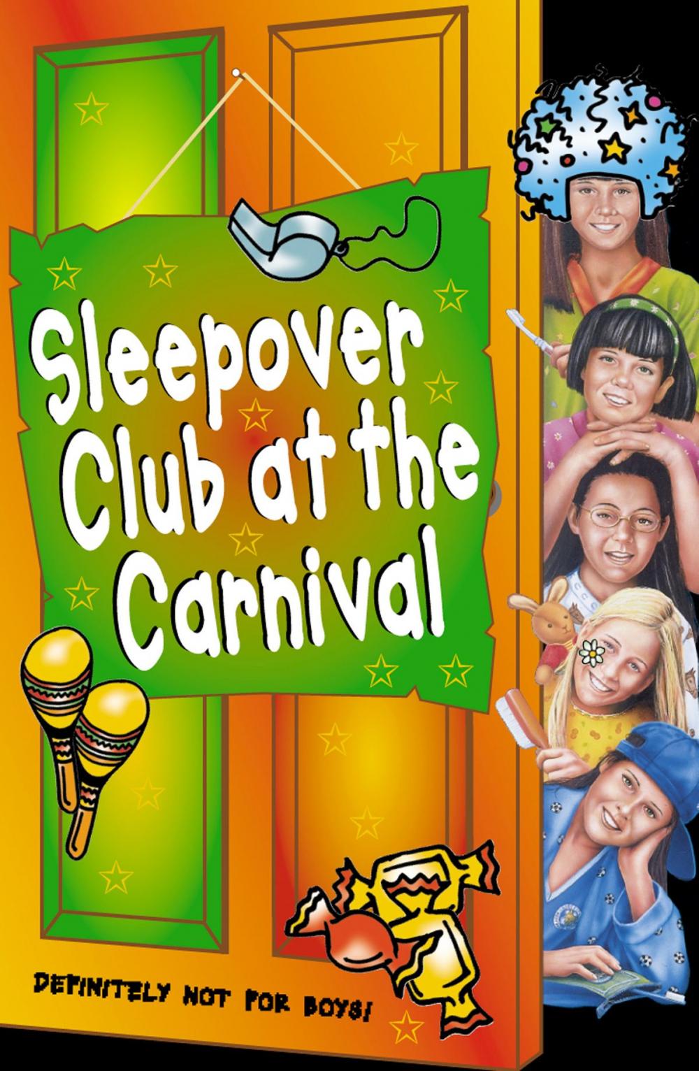 Big bigCover of The Sleepover Club at the Carnival (The Sleepover Club, Book 41)