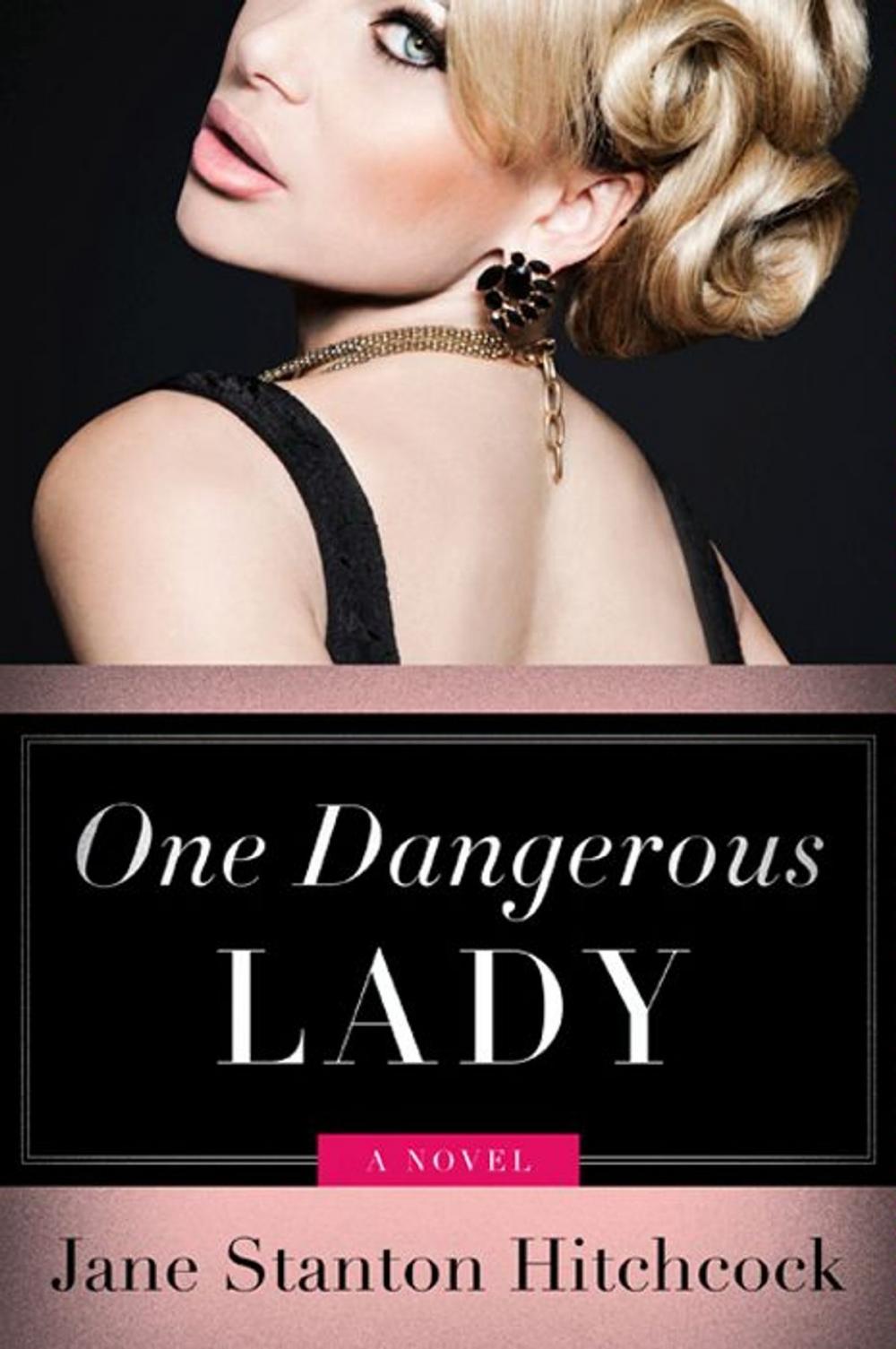 Big bigCover of One Dangerous Lady