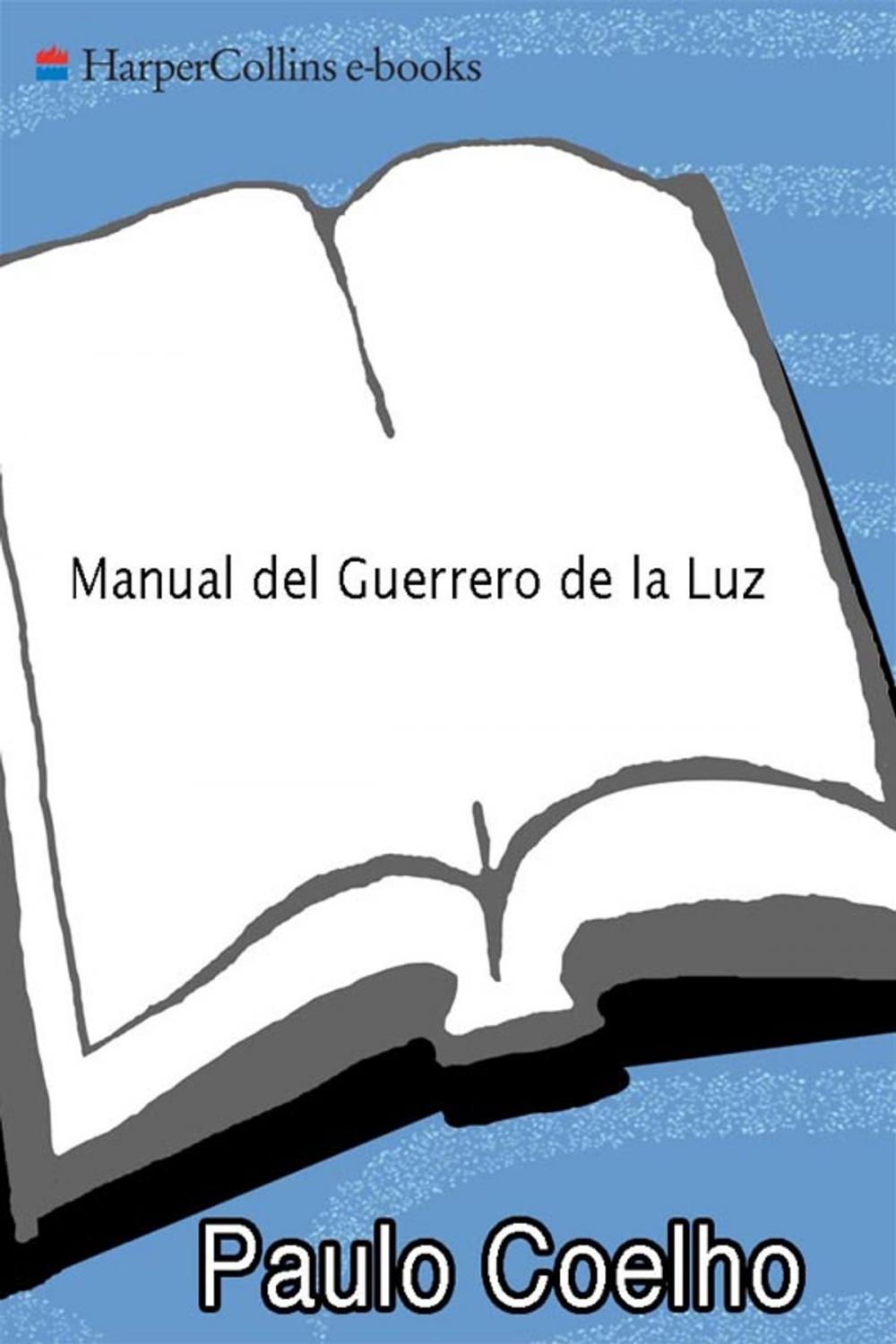 Big bigCover of Manual del Guerrero de la Luz