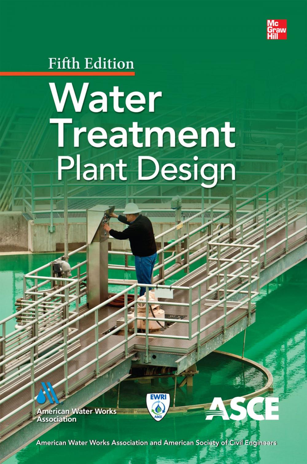 Big bigCover of Water Treatment Plant Design, Fifth Edition