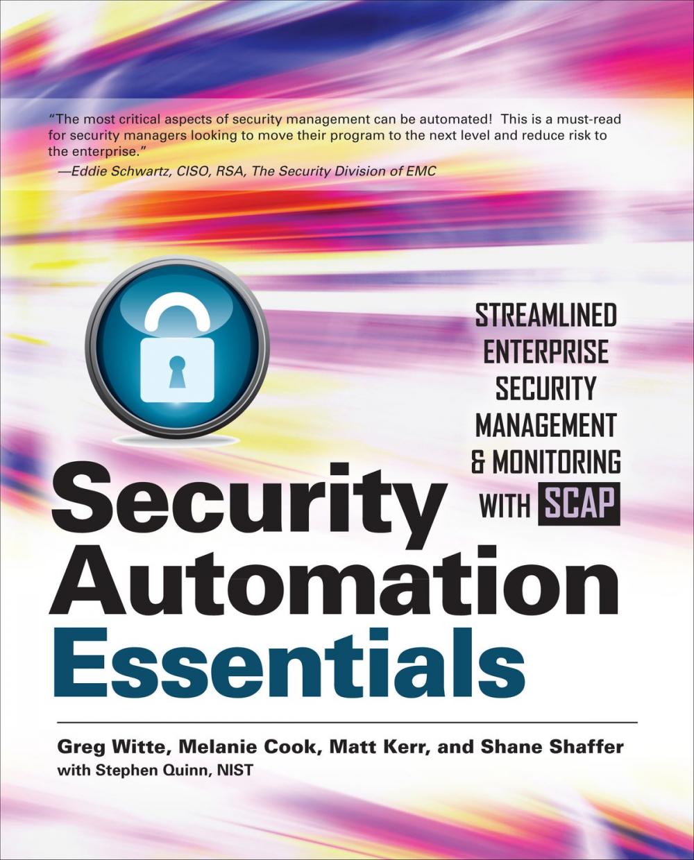 Big bigCover of Security Automation Essentials: Streamlined Enterprise Security Management & Monitoring with SCAP