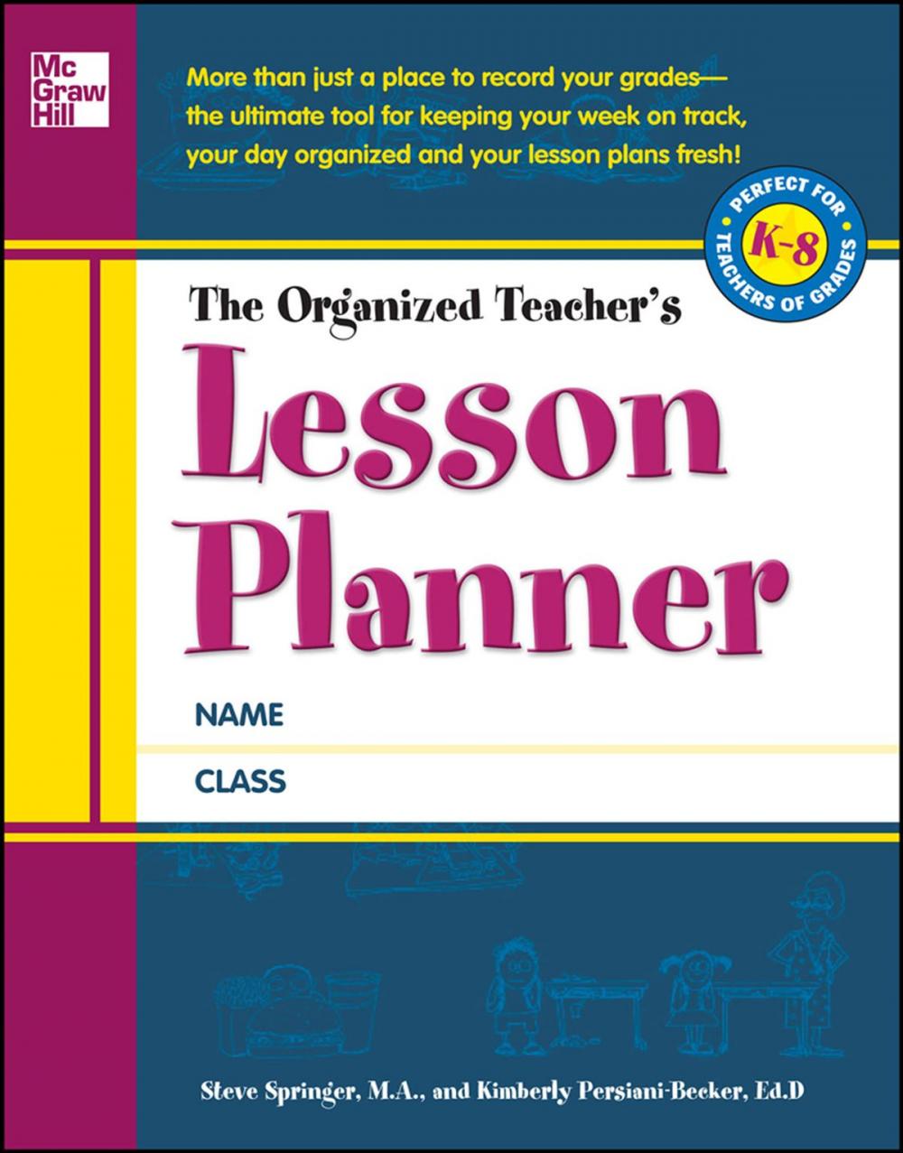 Big bigCover of The Organized Teacher's Lesson Planner