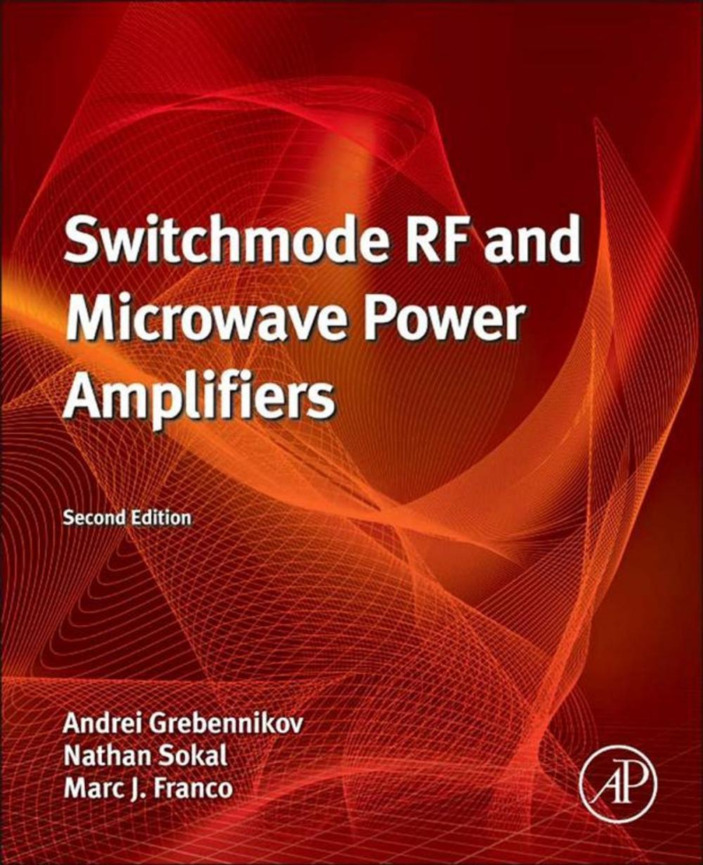 Big bigCover of Switchmode RF and Microwave Power Amplifiers