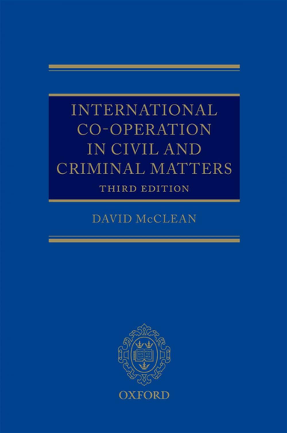 Big bigCover of International Co-operation in Civil and Criminal Matters