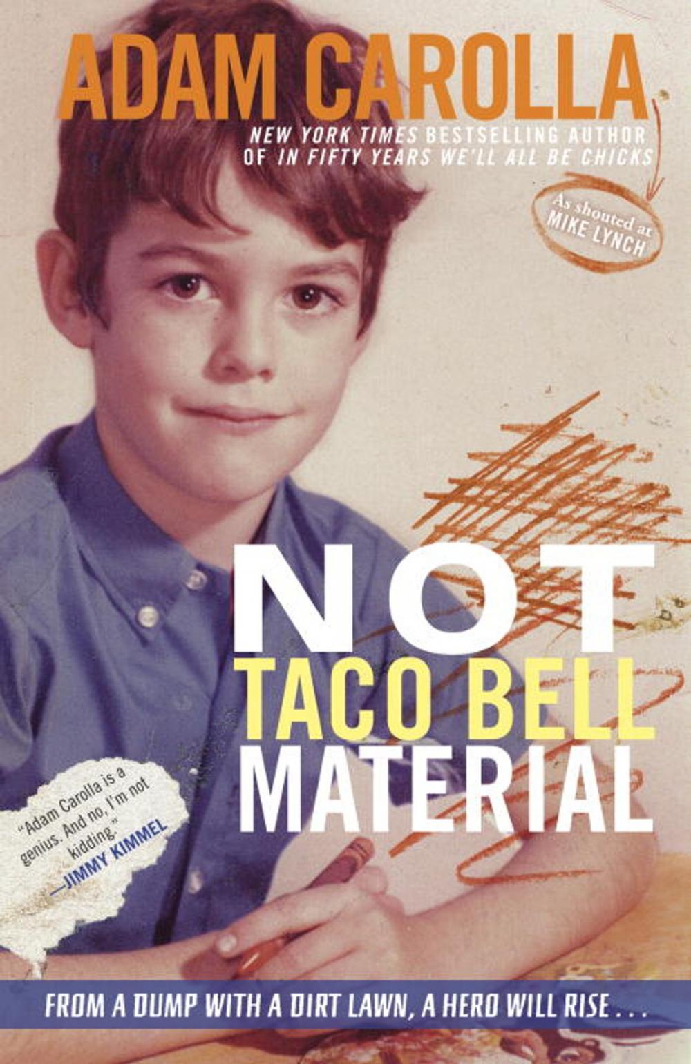 Big bigCover of Not Taco Bell Material