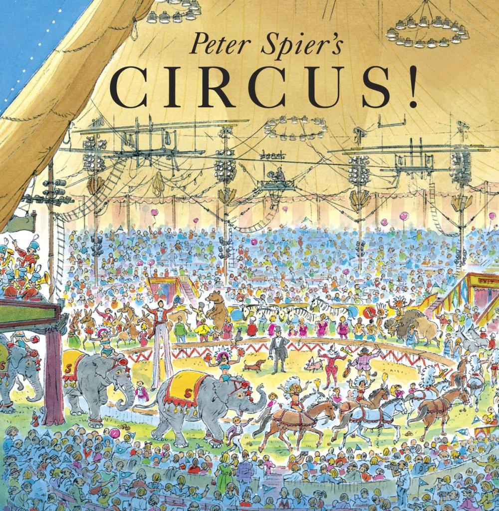 Big bigCover of Peter Spier's Circus