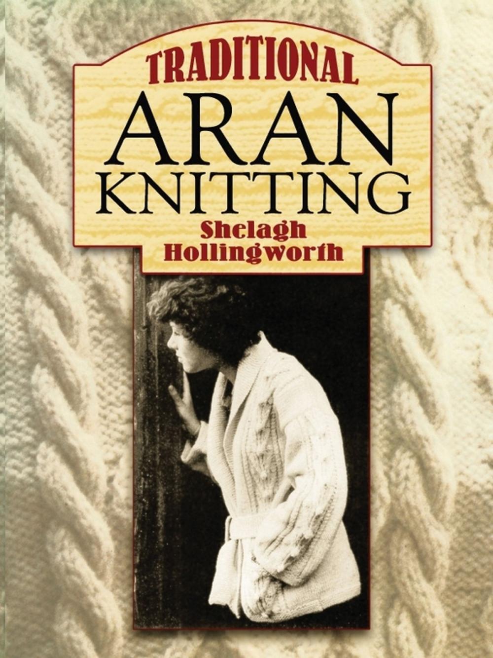 Big bigCover of Traditional Aran Knitting