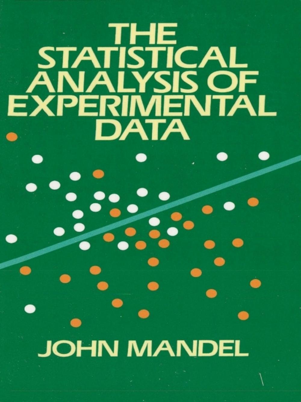 Big bigCover of The Statistical Analysis of Experimental Data