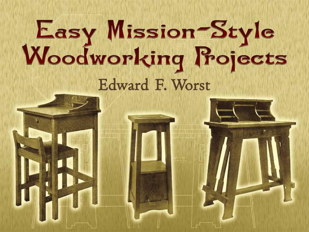 Big bigCover of Easy Mission-Style Woodworking Projects