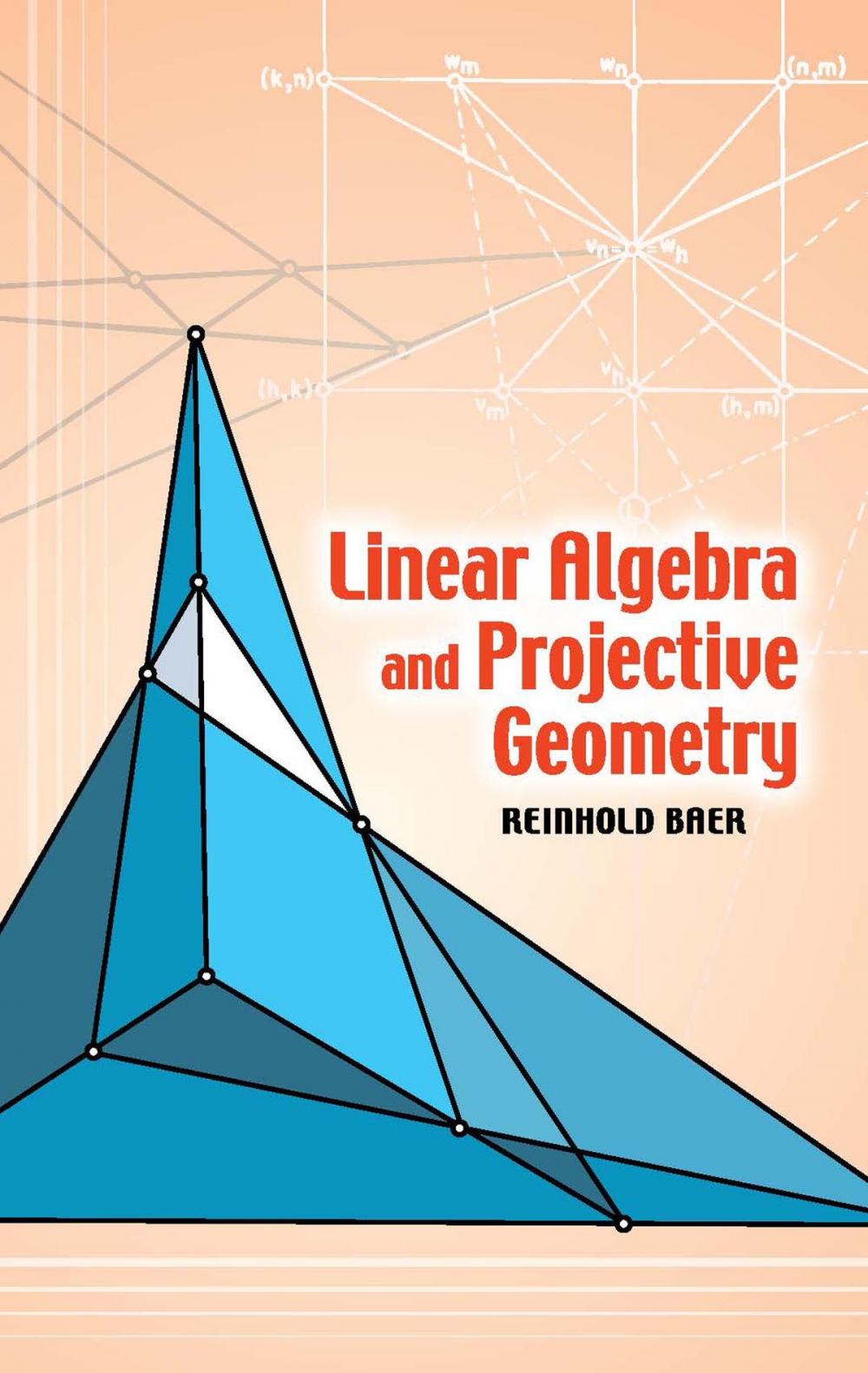 Big bigCover of Linear Algebra and Projective Geometry