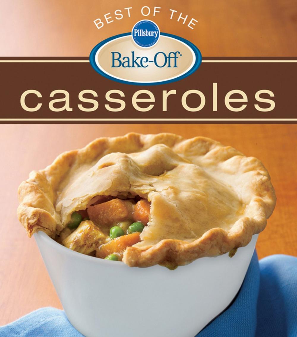 Big bigCover of Pillsbury Best of the Bake-Off Casseroles