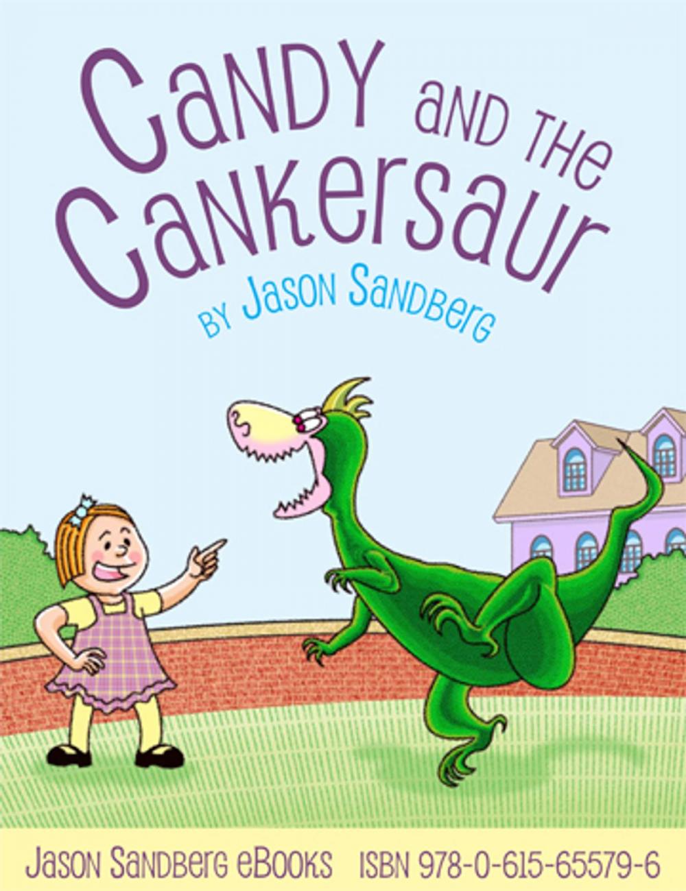 Big bigCover of Candy and the Cankersaur