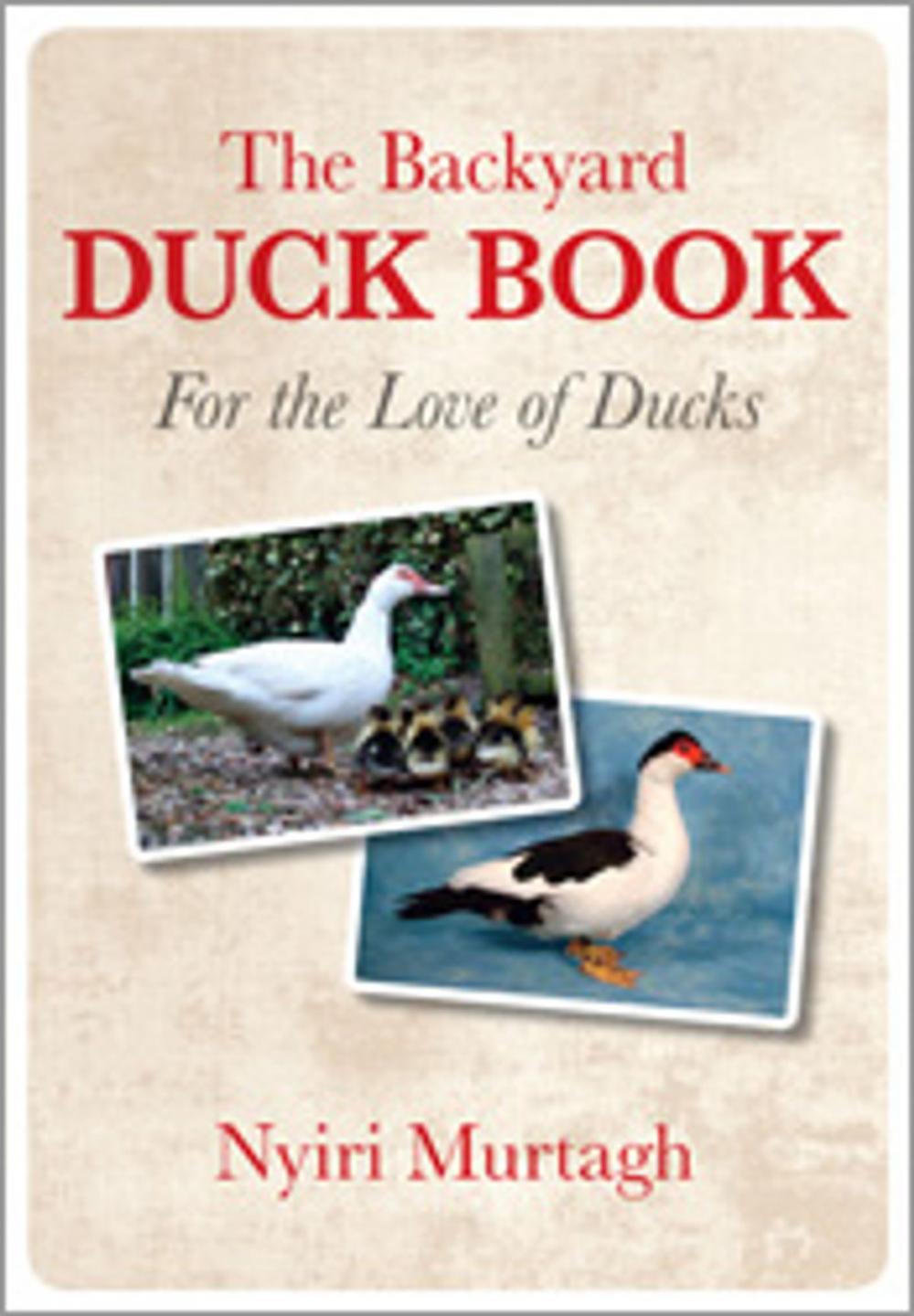 Big bigCover of The Backyard Duck Book