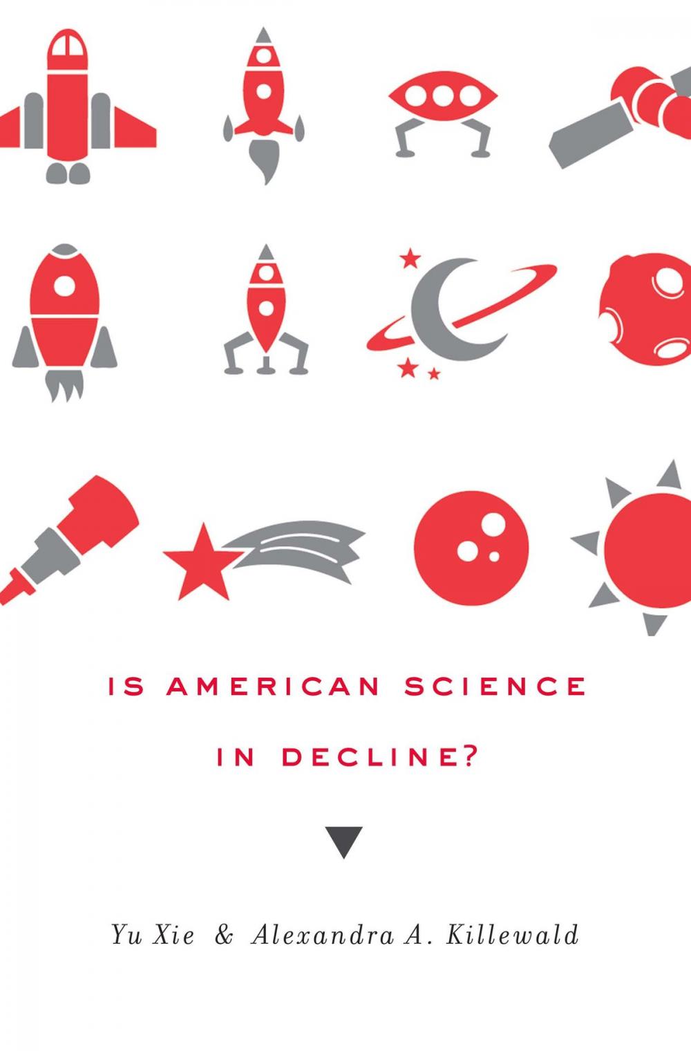 Big bigCover of Is American Science in Decline?