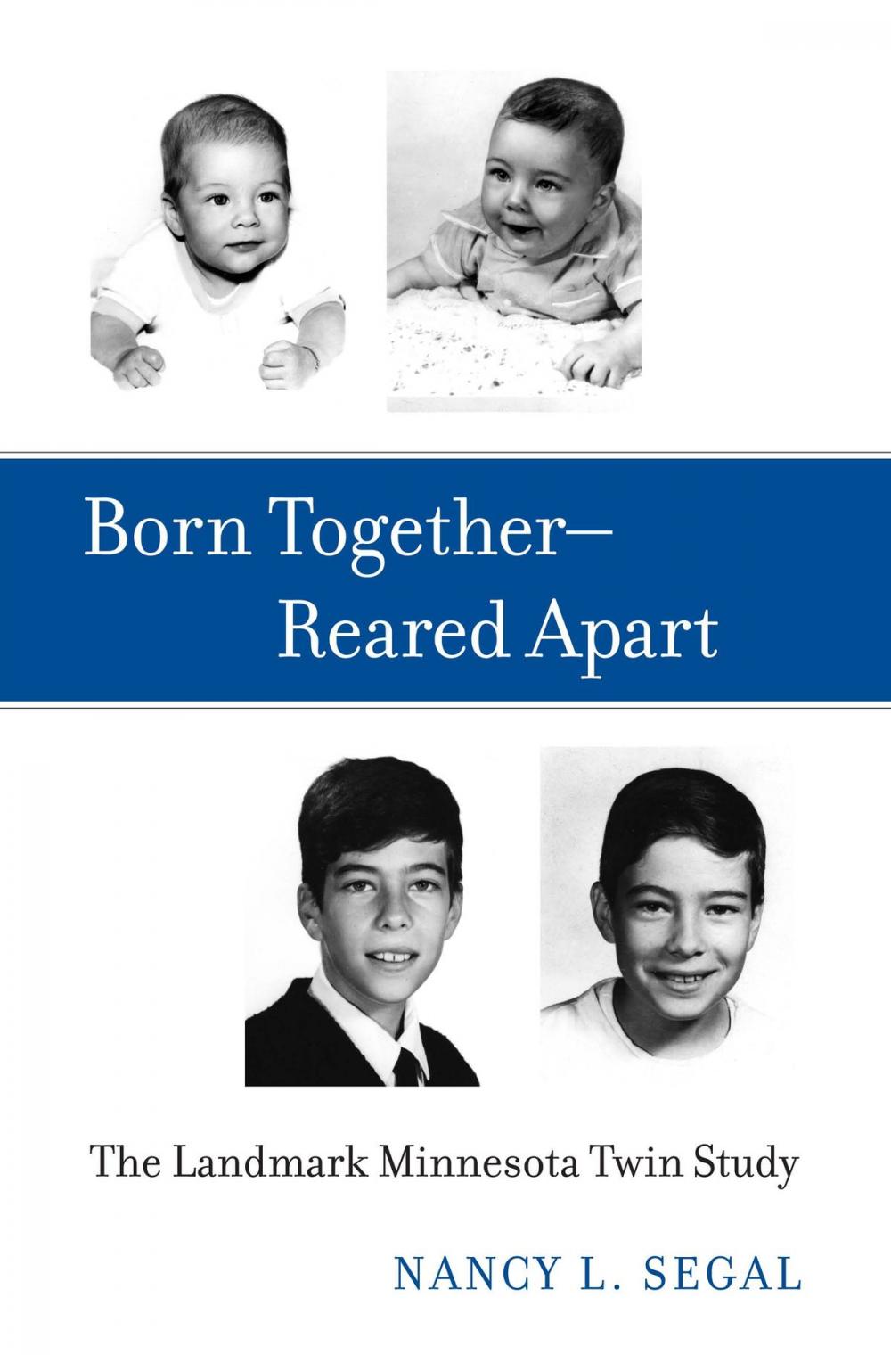 Big bigCover of Born Together—Reared Apart