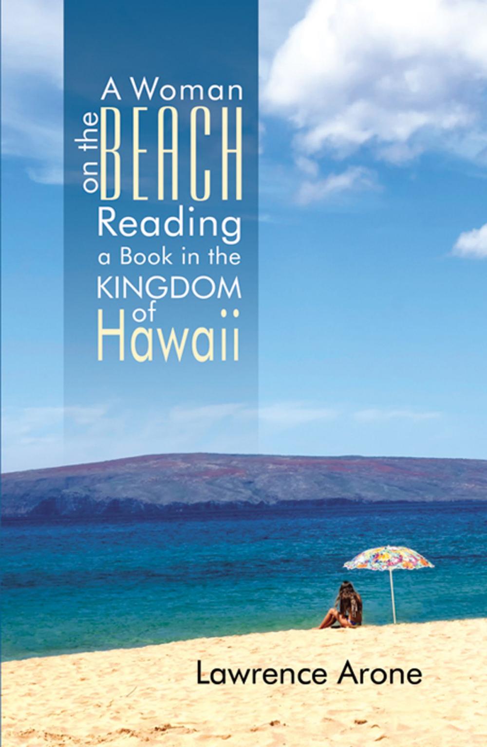 Big bigCover of A Woman on the Beach Reading a Book in the Kingdom of Hawaii