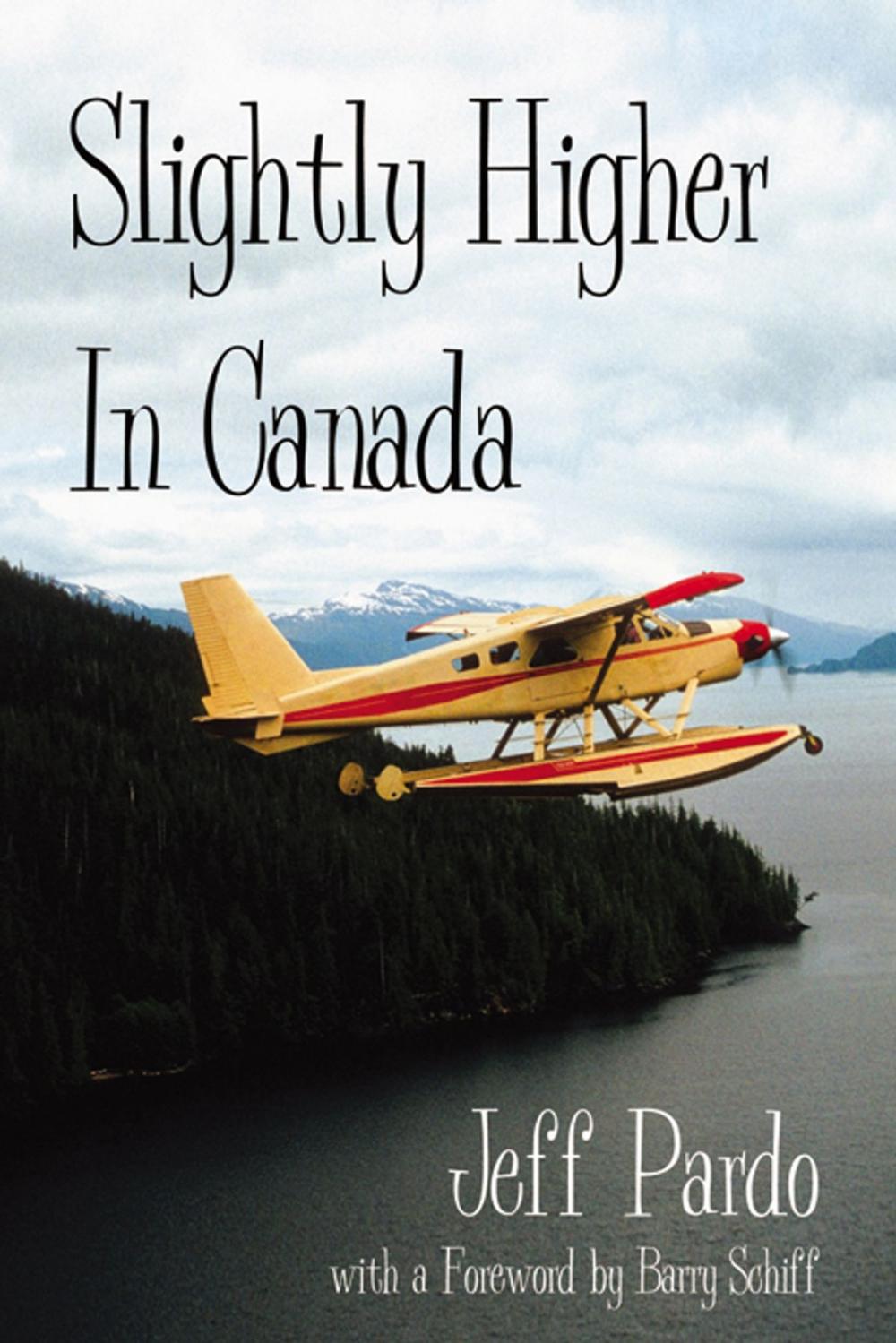 Big bigCover of Slightly Higher in Canada