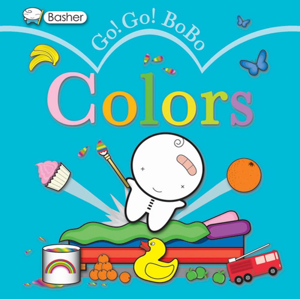 Big bigCover of Basher: Go! Go! Bobo Colors