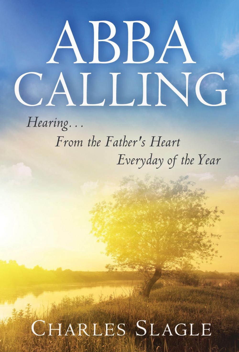 Big bigCover of Abba Calling: Hearing From the Father's Heart Everyday of the Year