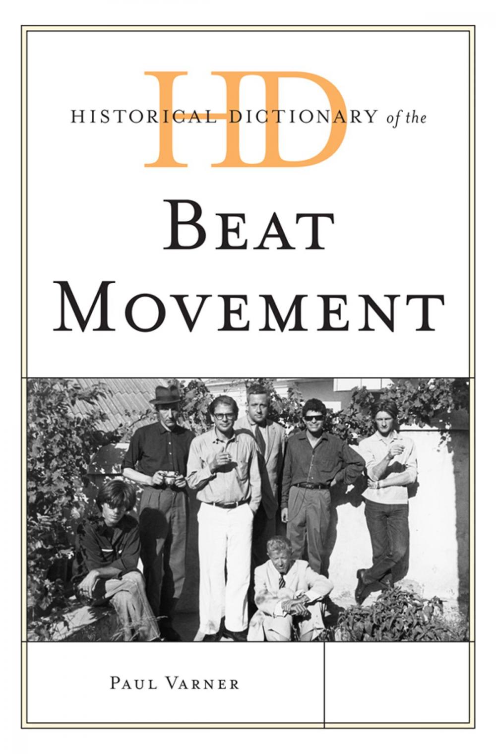 Big bigCover of Historical Dictionary of the Beat Movement