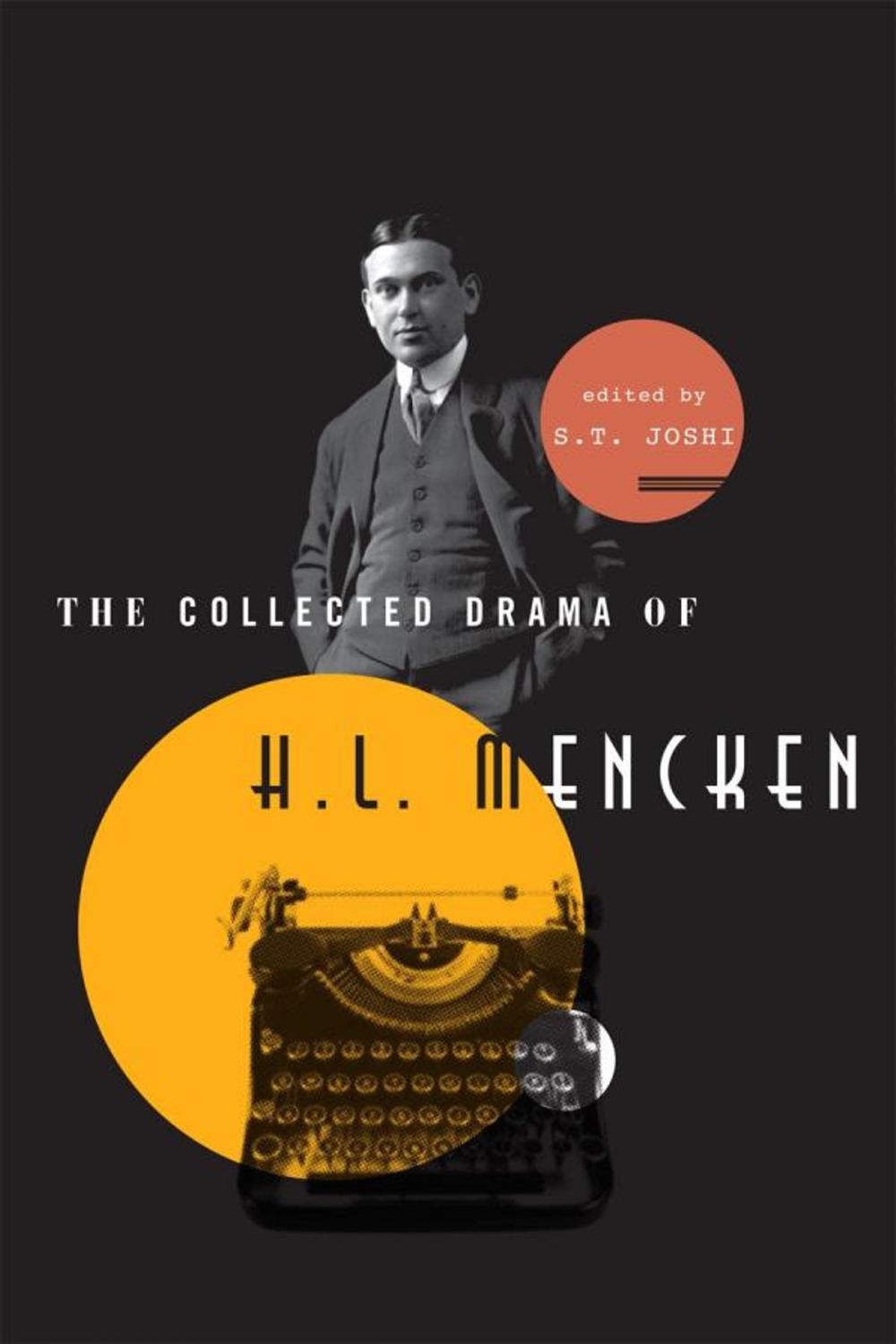 Big bigCover of The Collected Drama of H. L. Mencken