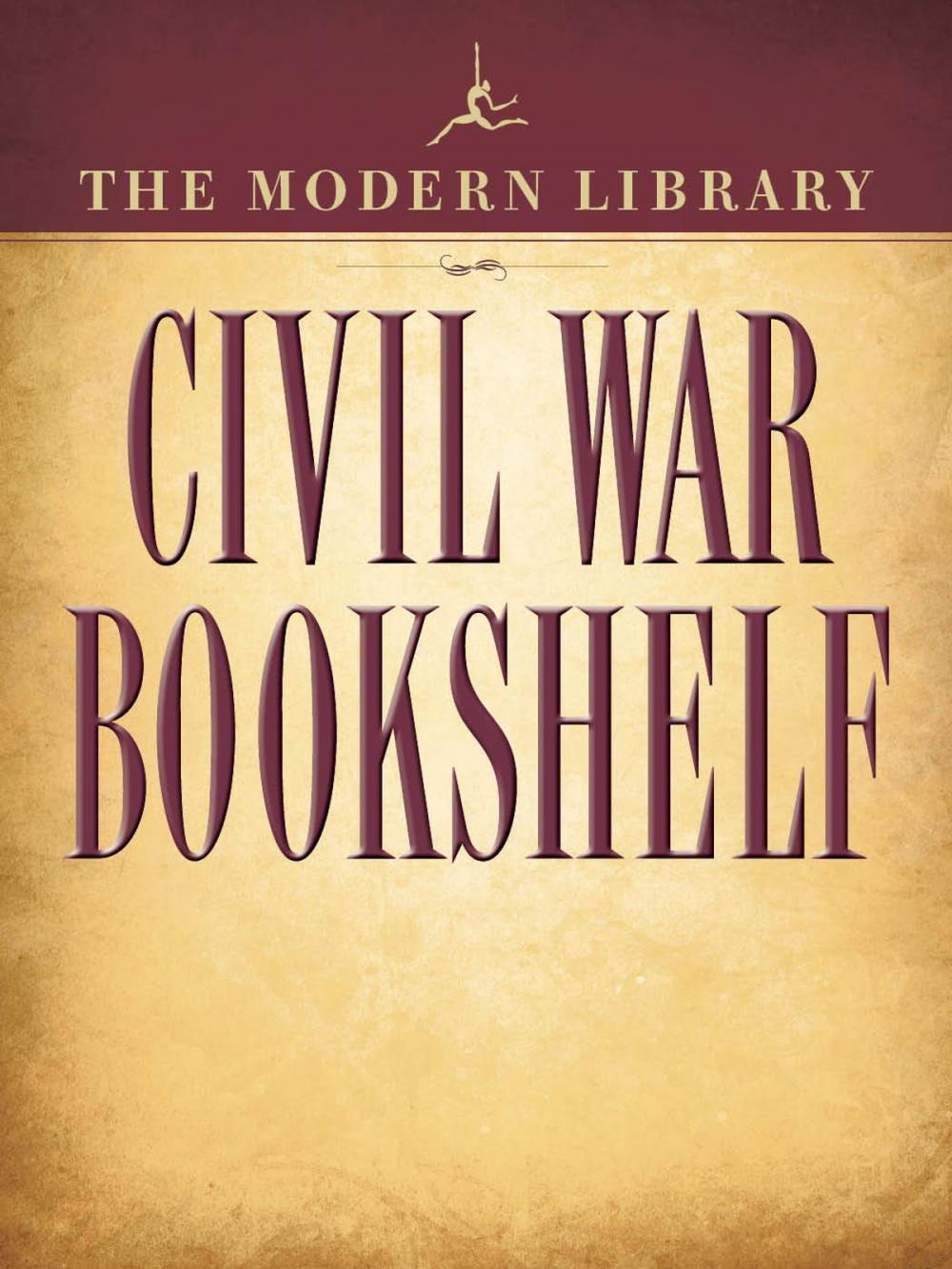 Big bigCover of The Modern Library Civil War Bookshelf 5-Book Bundle