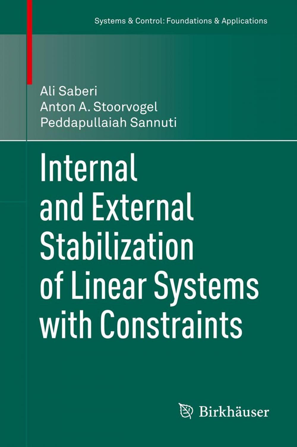 Big bigCover of Internal and External Stabilization of Linear Systems with Constraints