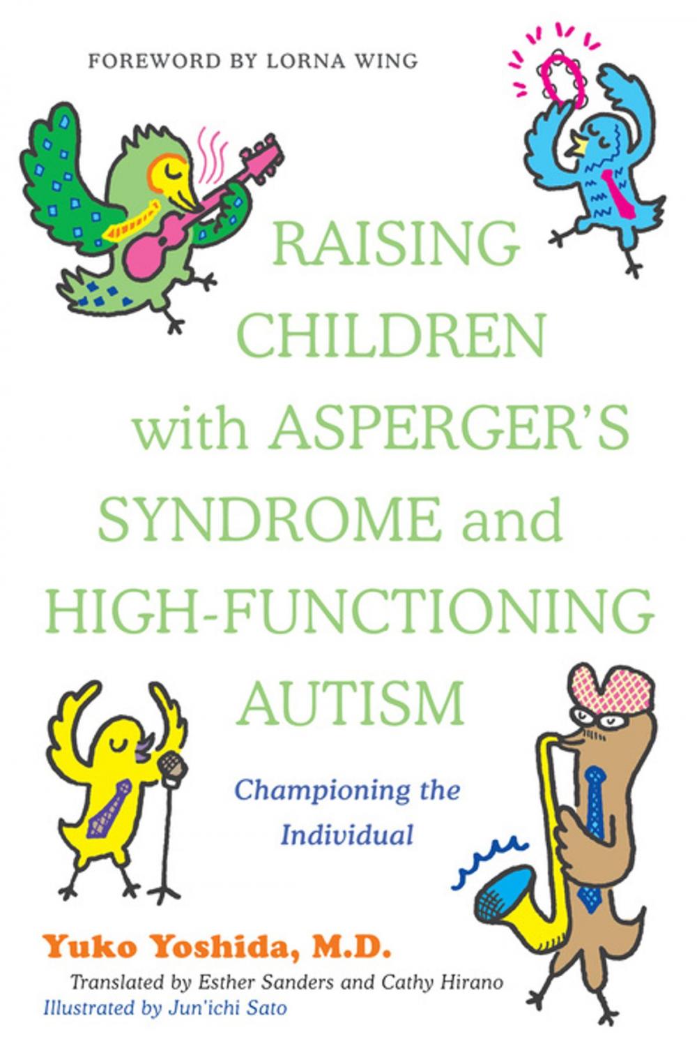 Big bigCover of Raising Children with Asperger's Syndrome and High-functioning Autism