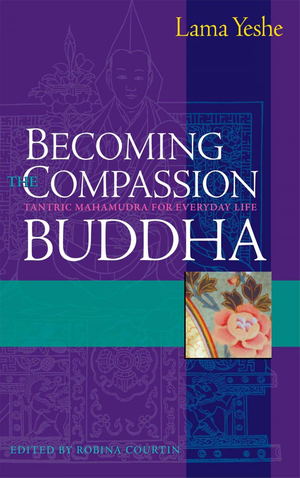 Big bigCover of Becoming the Compassion Buddha