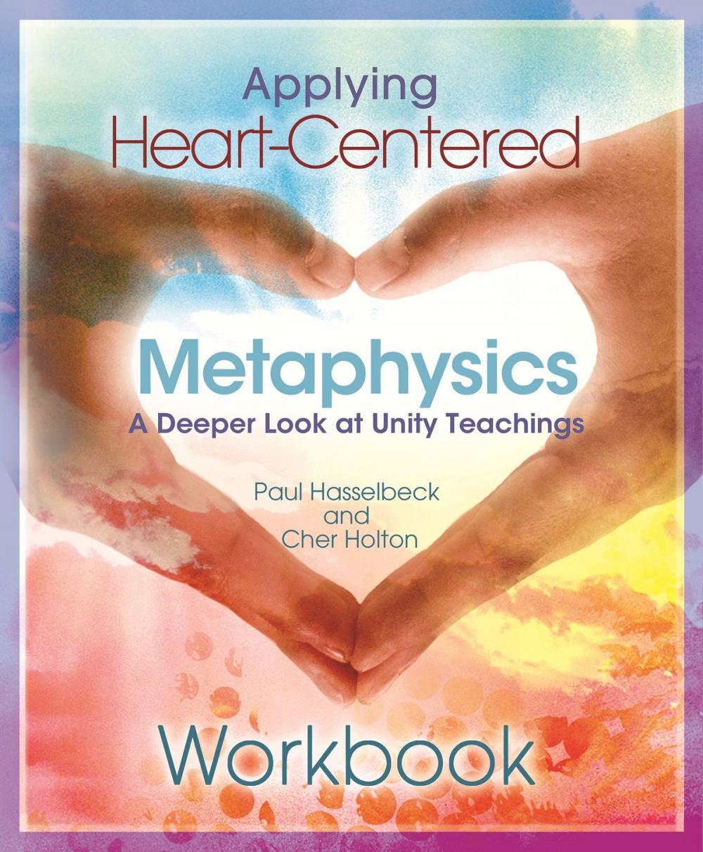 Big bigCover of Applying Heart-Centered Metaphysics