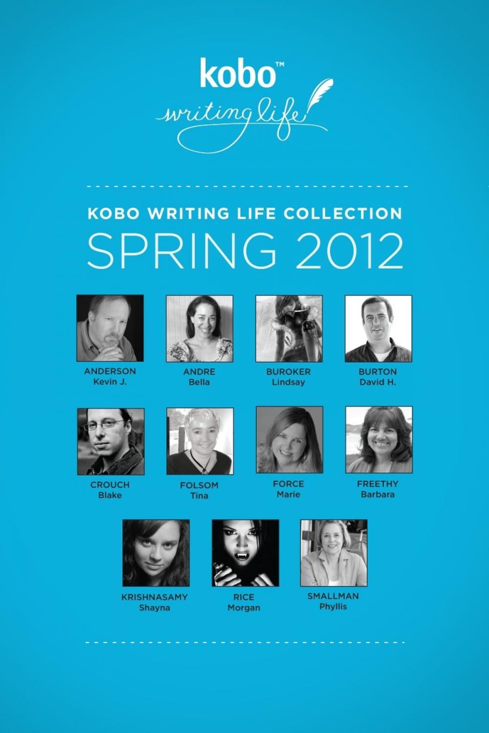 Big bigCover of Kobo Writing Life Collection: Spring 2012