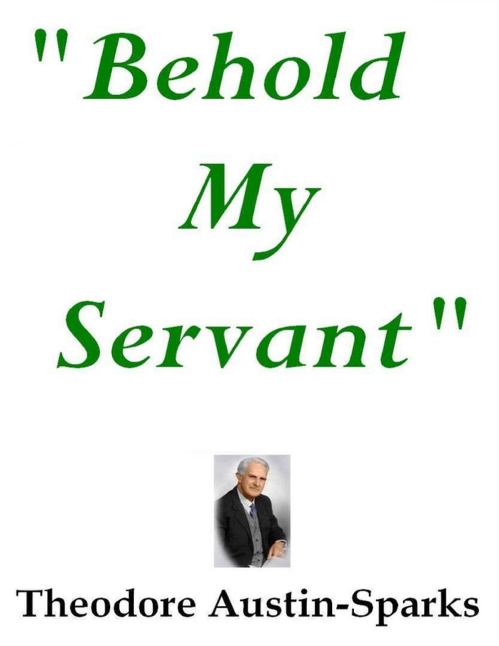 Big bigCover of "Behold My Servant"