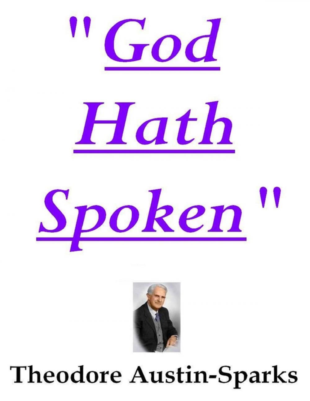 Big bigCover of "God Hath Spoken"