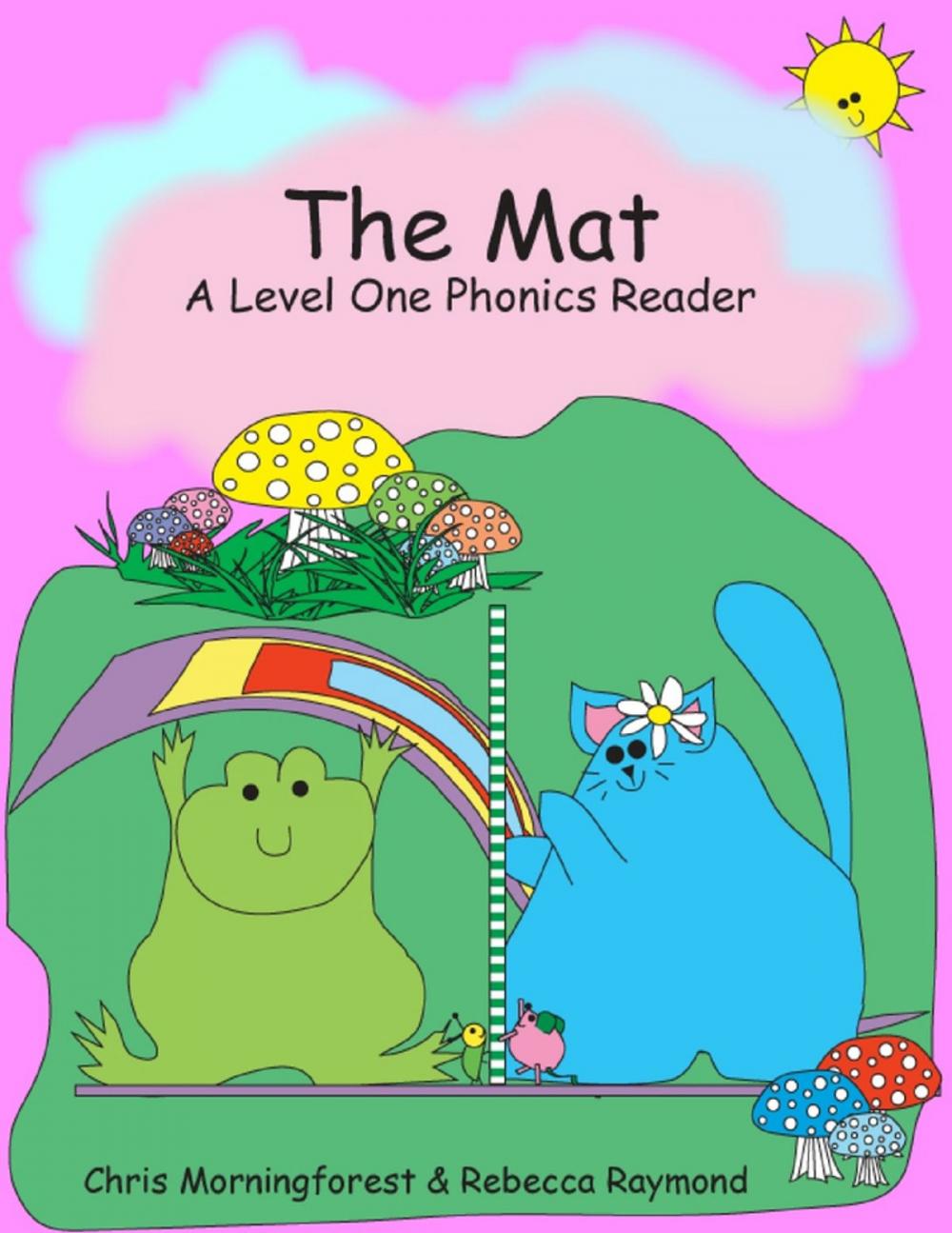 Big bigCover of The Mat - A Level One Phonics Reader