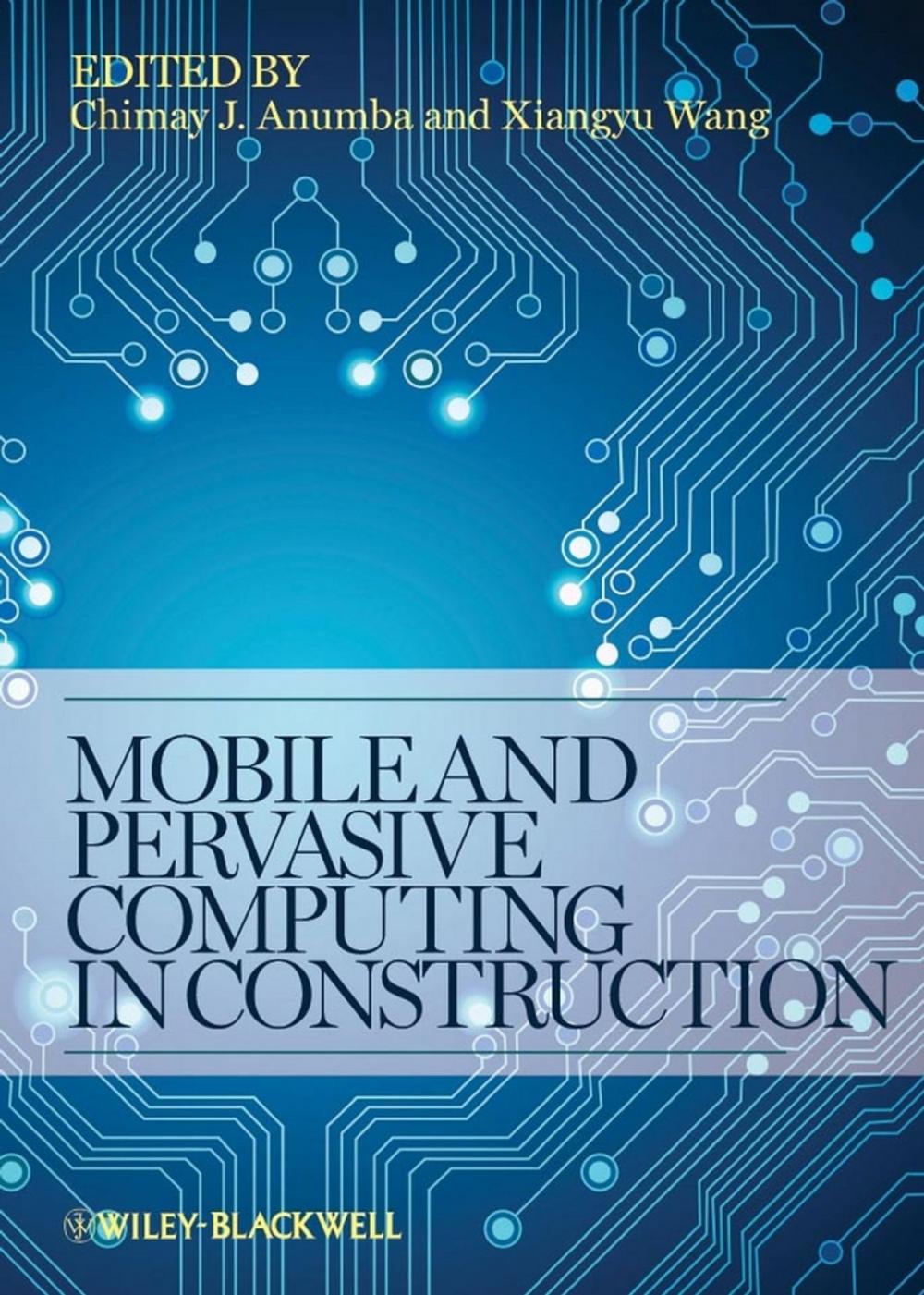 Big bigCover of Mobile and Pervasive Computing in Construction