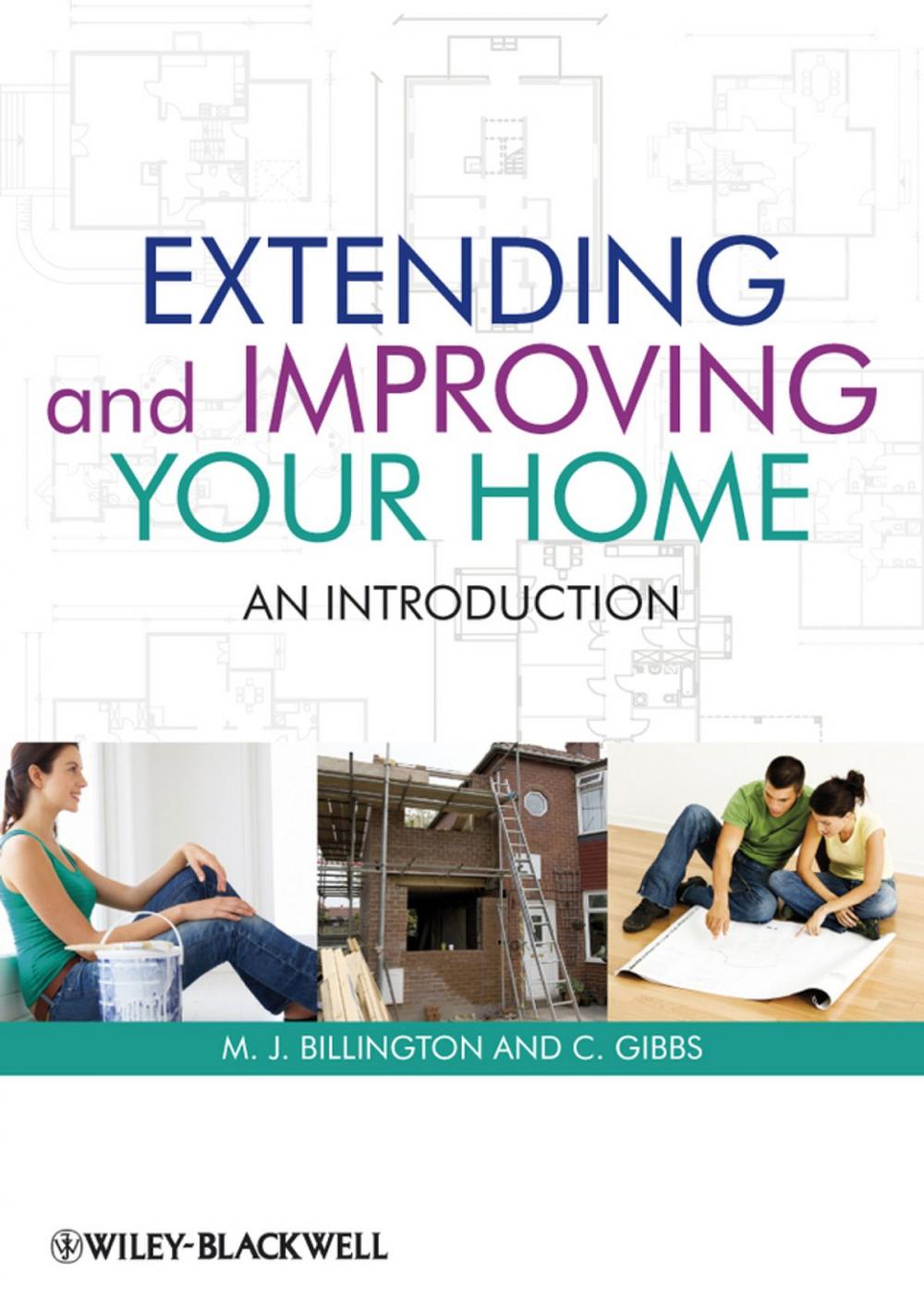 Big bigCover of Extending and Improving Your Home