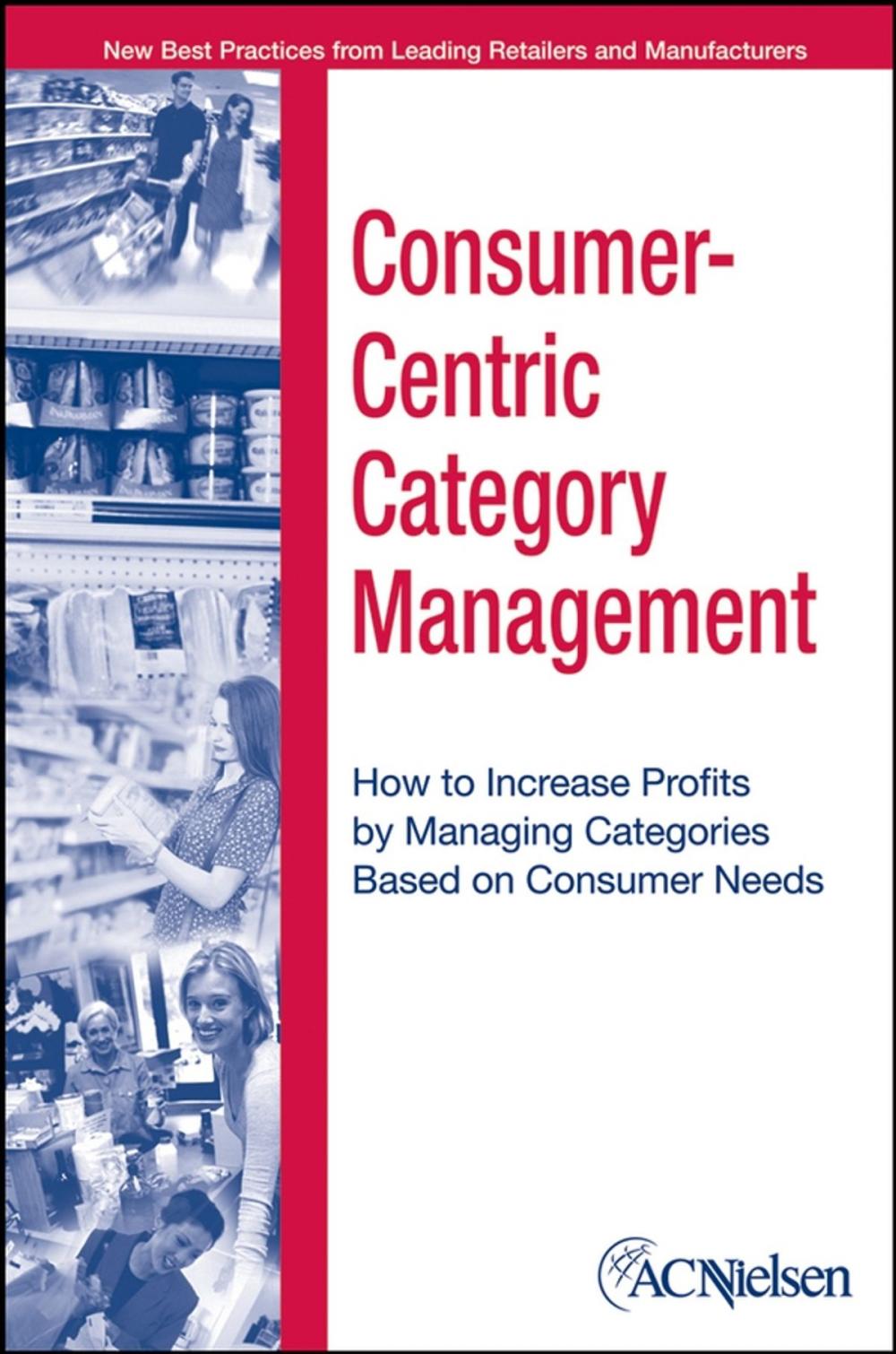 Big bigCover of Consumer-Centric Category Management