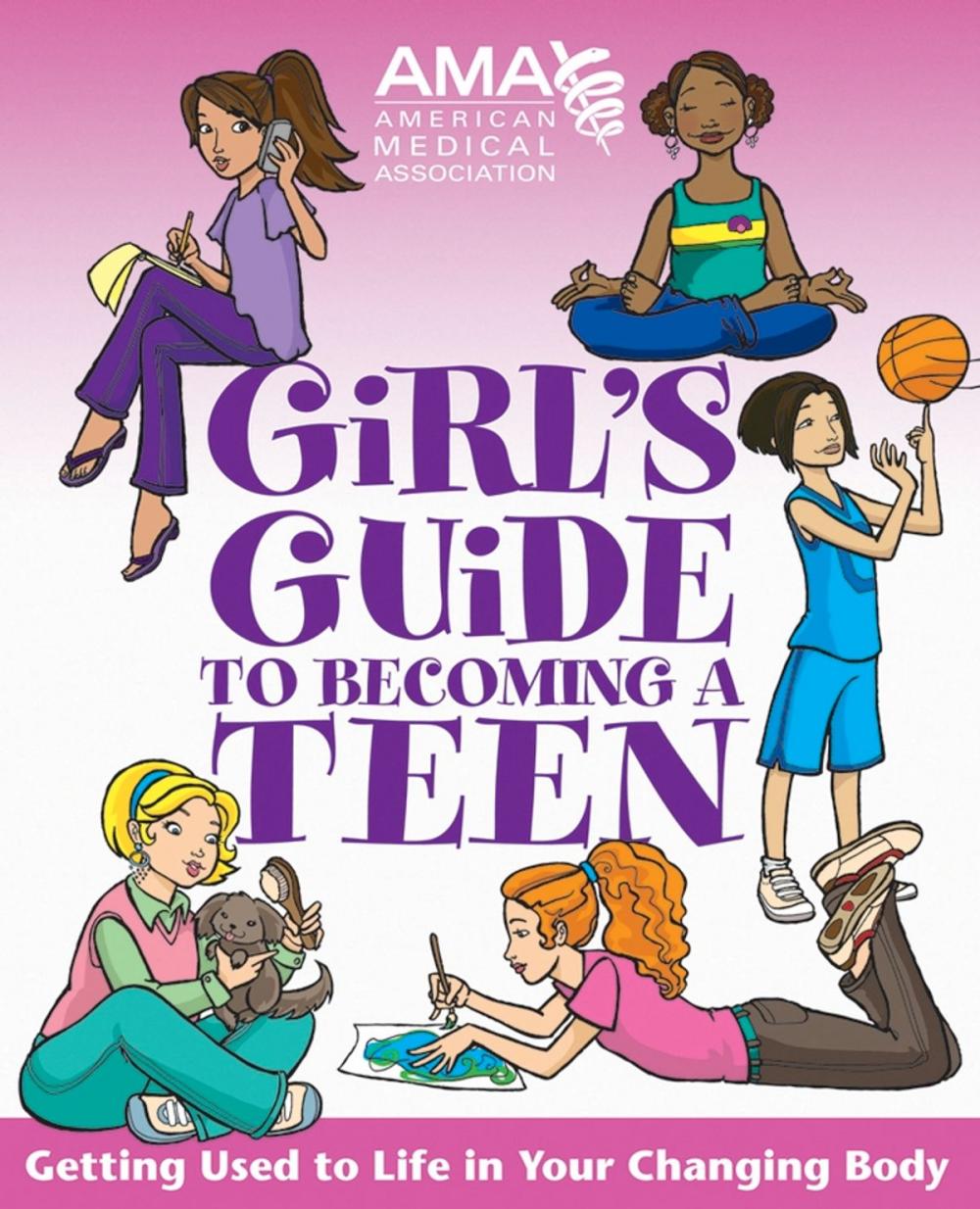 Big bigCover of American Medical Association Girl's Guide to Becoming a Teen