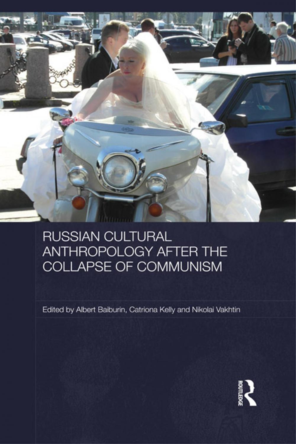 Big bigCover of Russian Cultural Anthropology after the Collapse of Communism