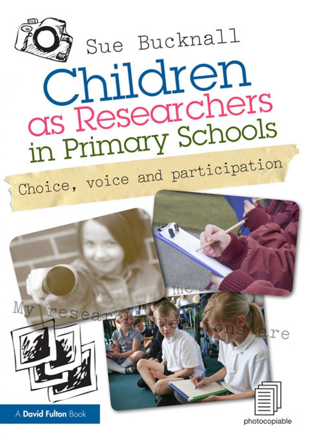 Big bigCover of Children as Researchers in Primary Schools