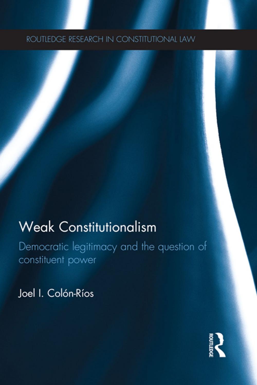 Big bigCover of Weak Constitutionalism