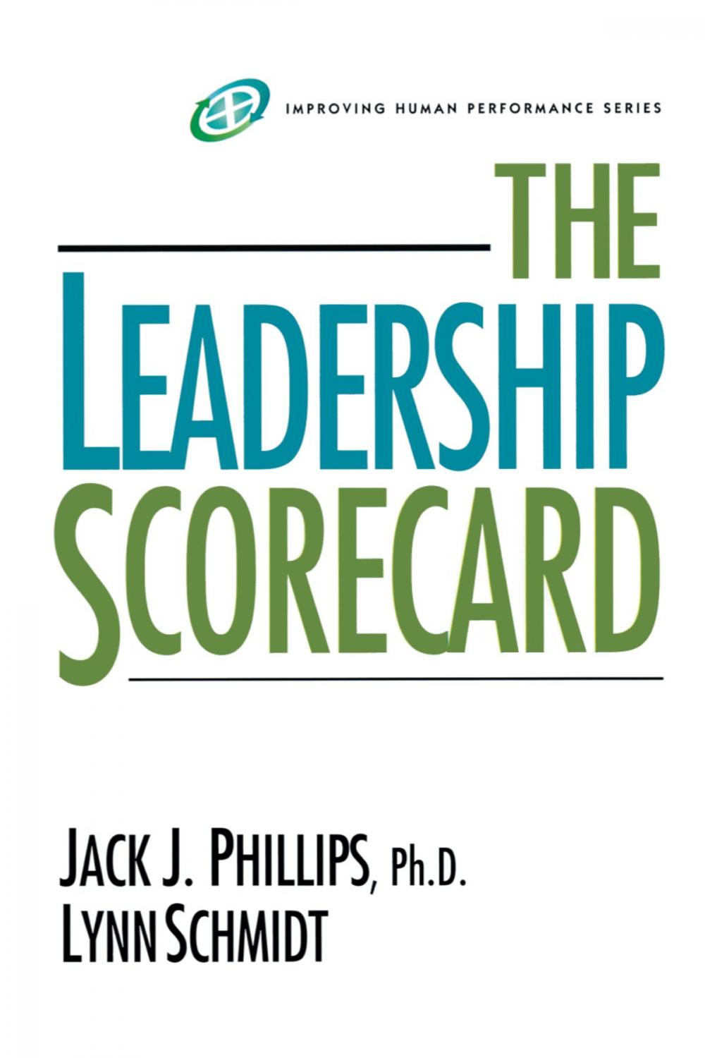 Big bigCover of The Leadership Scorecard