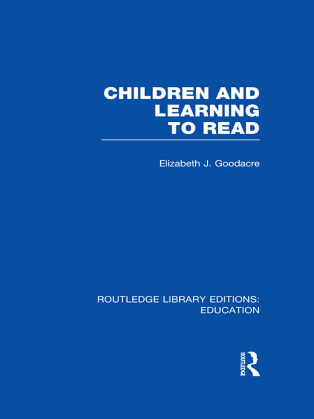 Big bigCover of Children and Learning to Read (RLE Edu I)