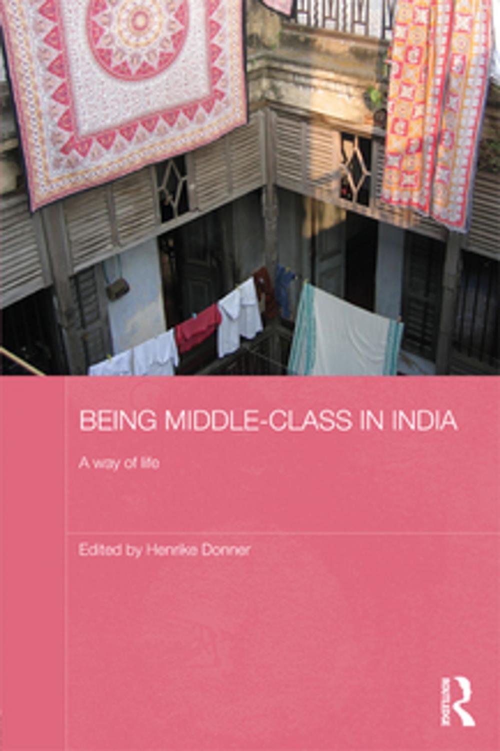 Big bigCover of Being Middle-class in India