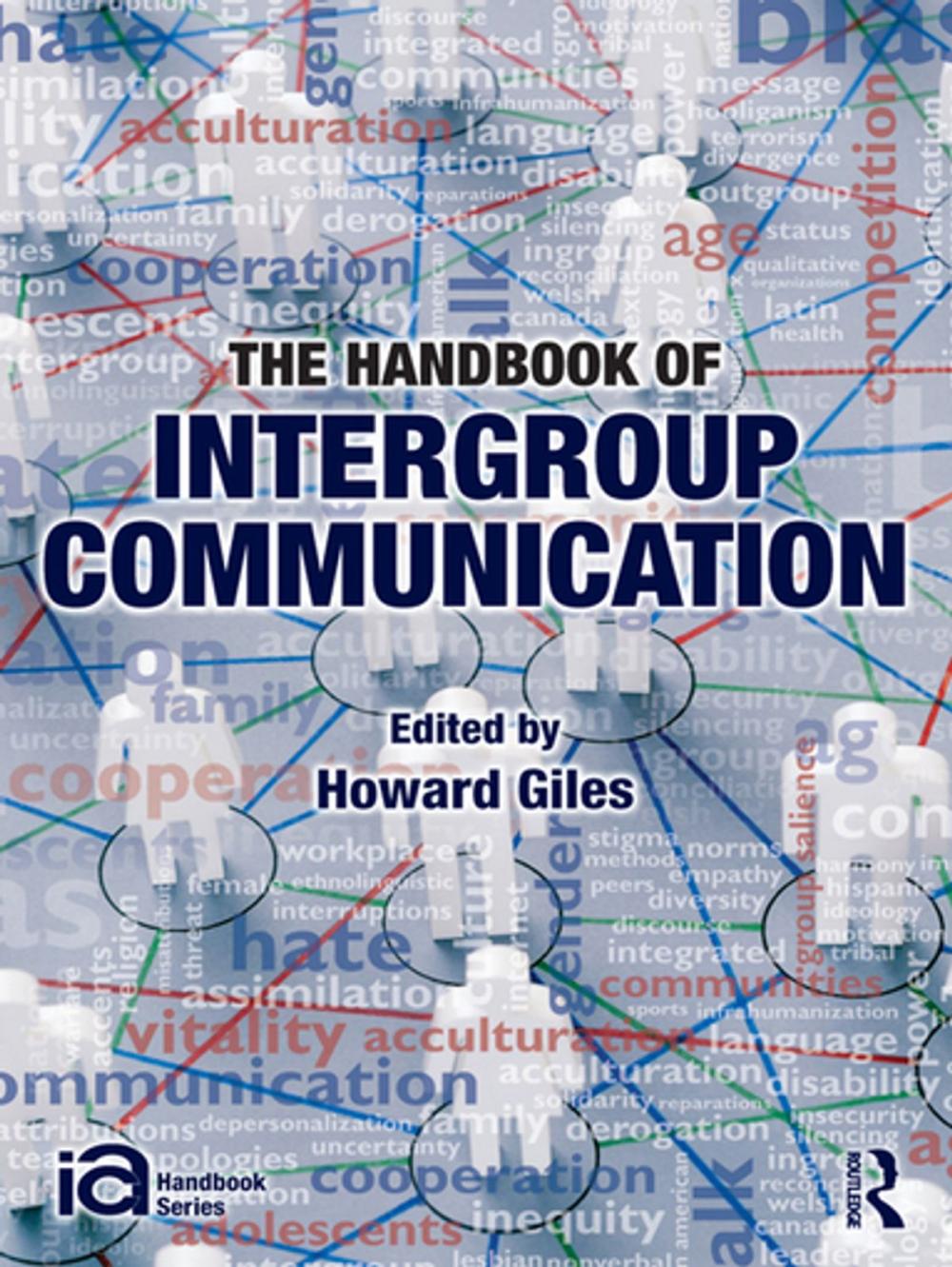 Big bigCover of The Handbook of Intergroup Communication