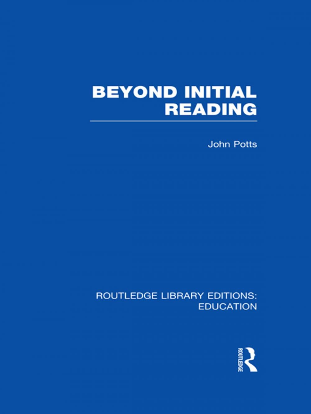 Big bigCover of Beyond Initial Reading (RLE Edu I)