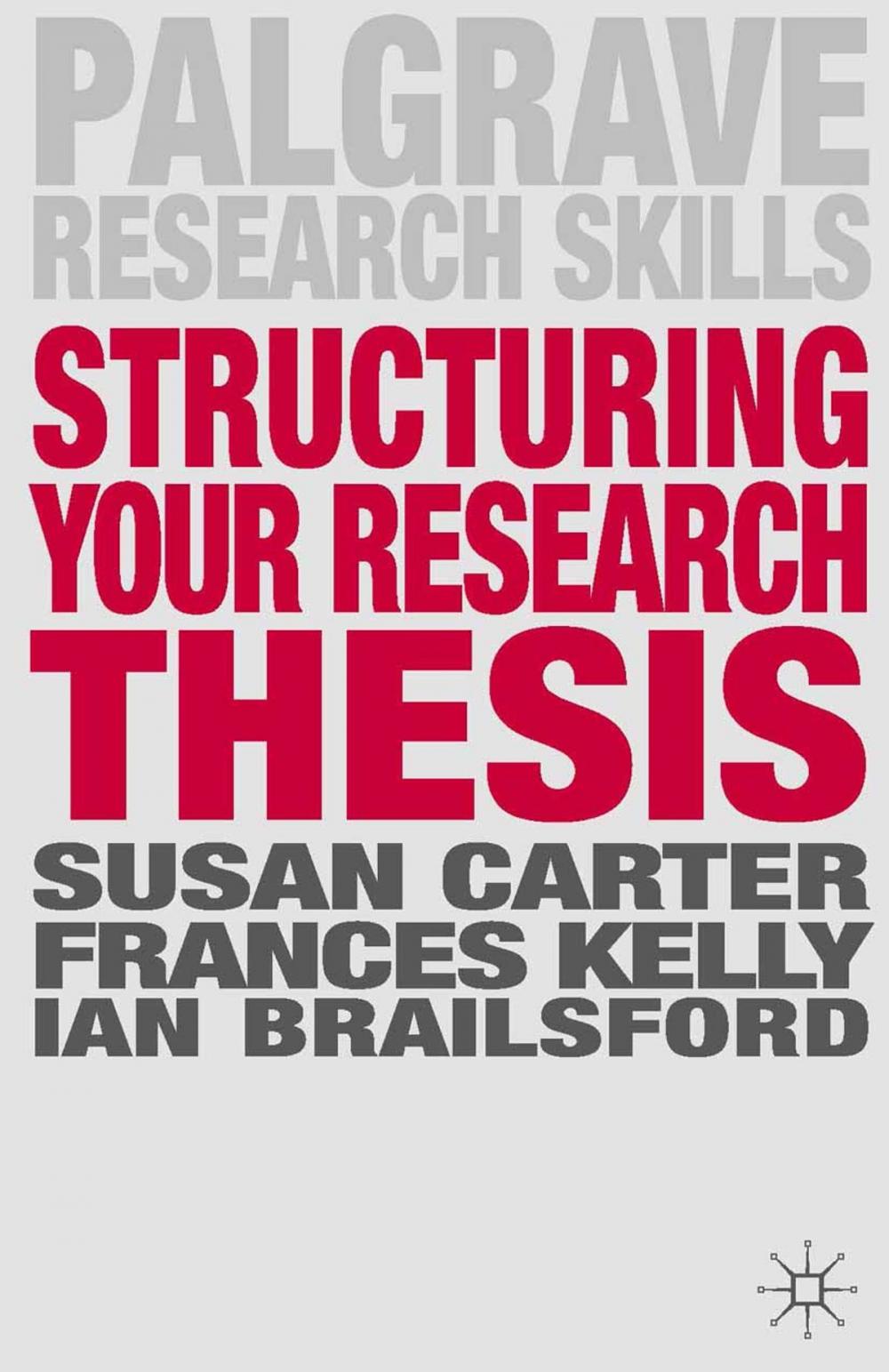 Big bigCover of Structuring Your Research Thesis