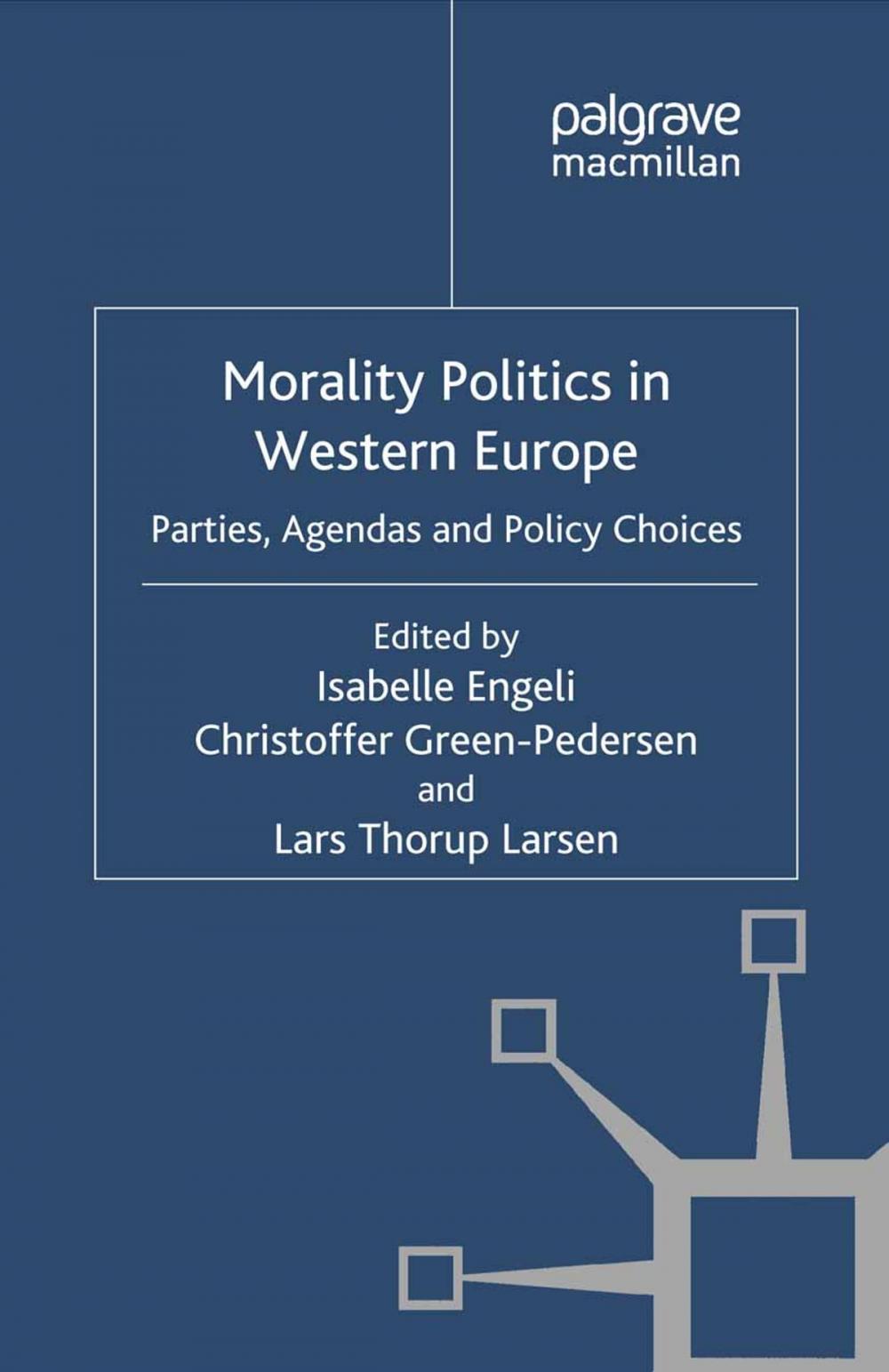 Big bigCover of Morality Politics in Western Europe