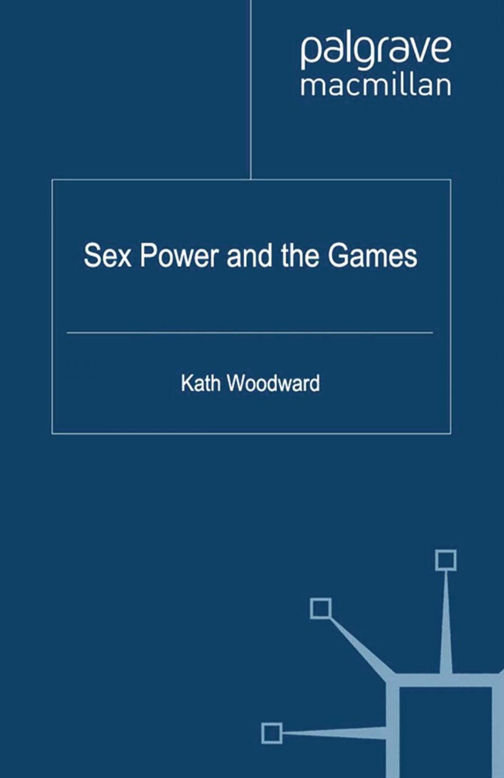 Big bigCover of Sex, Power and the Games