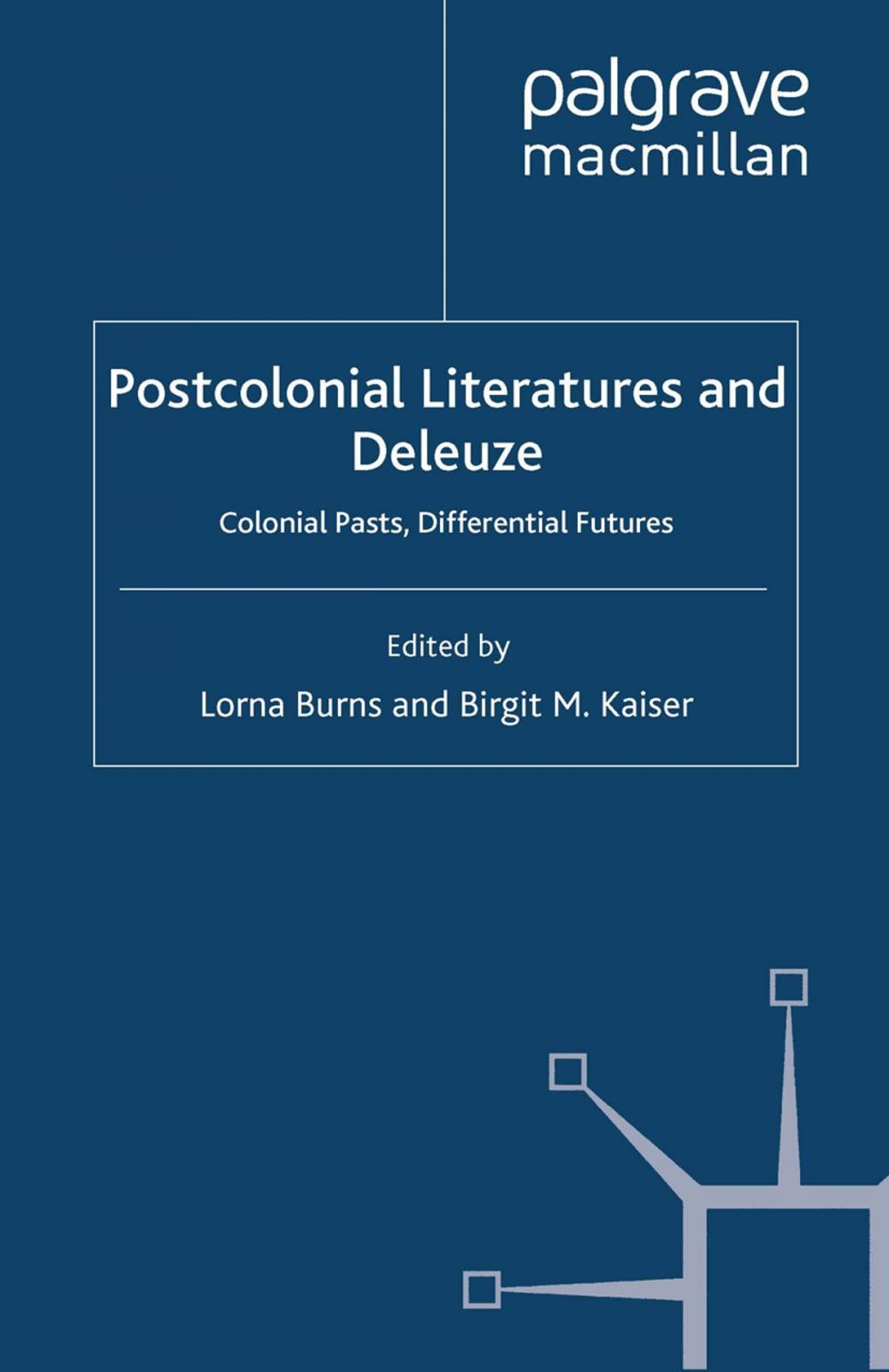 Big bigCover of Postcolonial Literatures and Deleuze